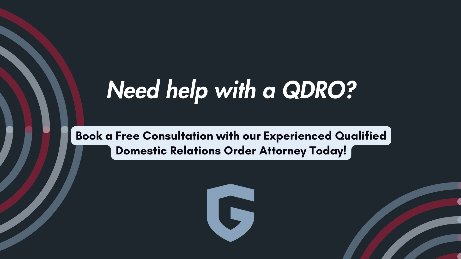 Experienced Attorney for Qualified Domestic Relations Order 